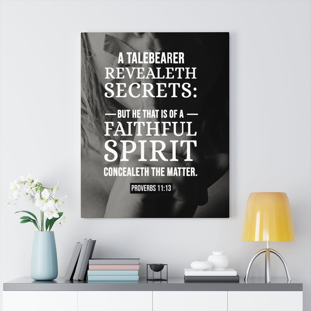 Scripture Walls A Talebearer Proverbs 11:13 Christian Wall Art Bible Verse Print Ready to Hang - Express Your Love Gifts