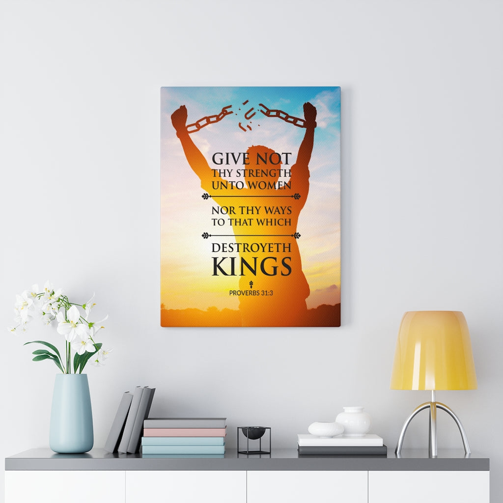 Scripture Walls Destroyeth Kings Proverbs 31:3 Christian Wall Art Bible Verse Print Ready to Hang - Express Your Love Gifts
