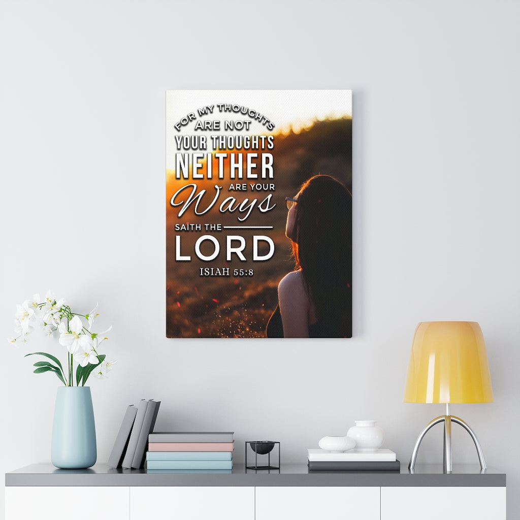 Scripture Walls For My Thoughts Are Not My Thoughts Isaiah 55:8 Christian Wall Art Bible Verse Print Ready to Hang - Express Your Love Gifts