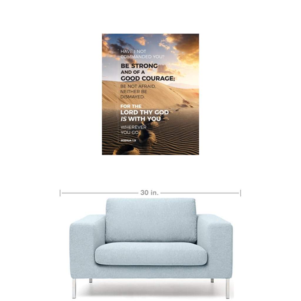 Scripture Walls Good Courage Joshua 1:9 Desert Bible Verse Canvas Christian Wall Art Ready to Hang - Express Your Love Gifts