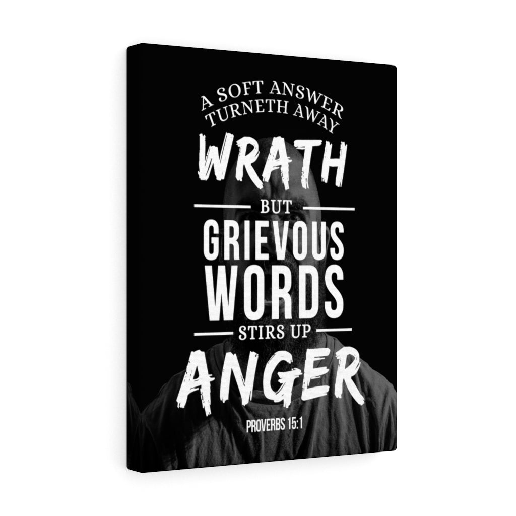 Scripture Walls Grievous Words Proverbs 15:1 Christian Wall Art Bible Verse Print Ready to Hang - Express Your Love Gifts