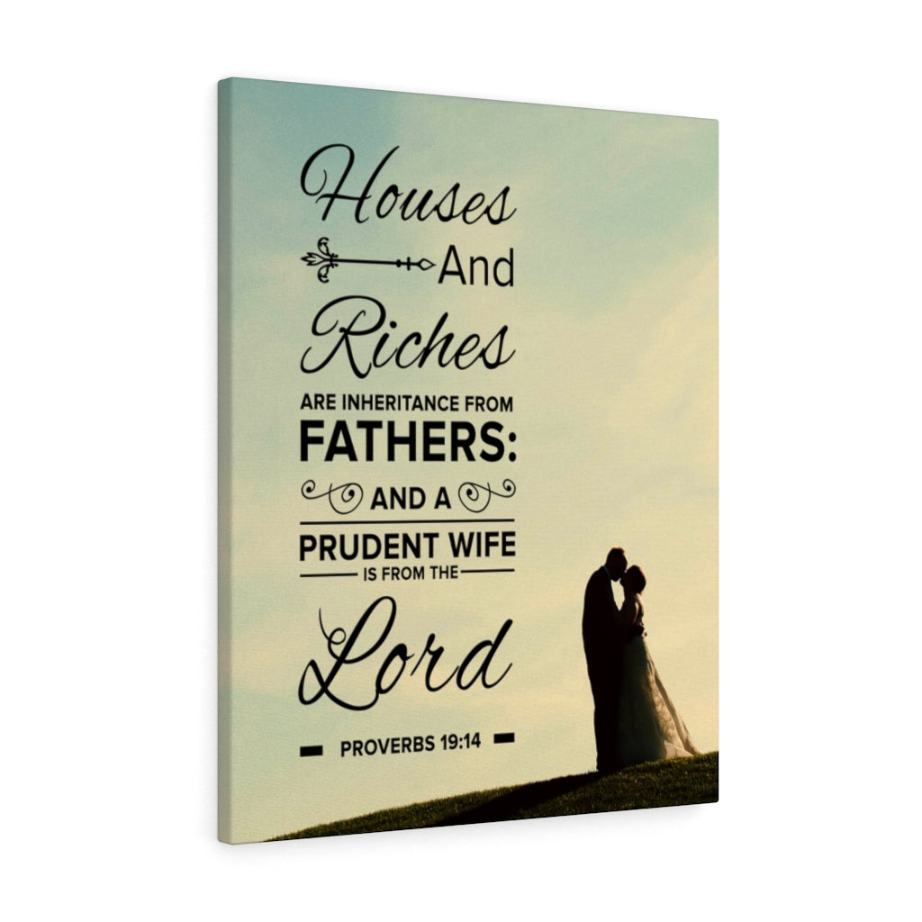 Scripture Walls House and Riches Proverbs 19:14 Christian Wall Art Bible Verse Print Ready to Hang - Express Your Love Gifts