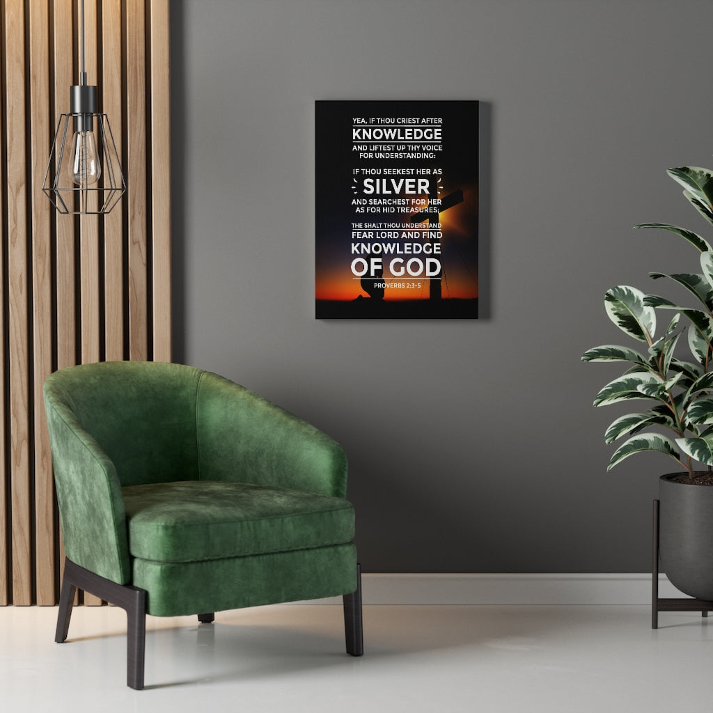 Scripture Walls Knowledge of God Proverbs 2:3-5 Christian Wall Art Bible Verse Print Ready to Hang - Express Your Love Gifts
