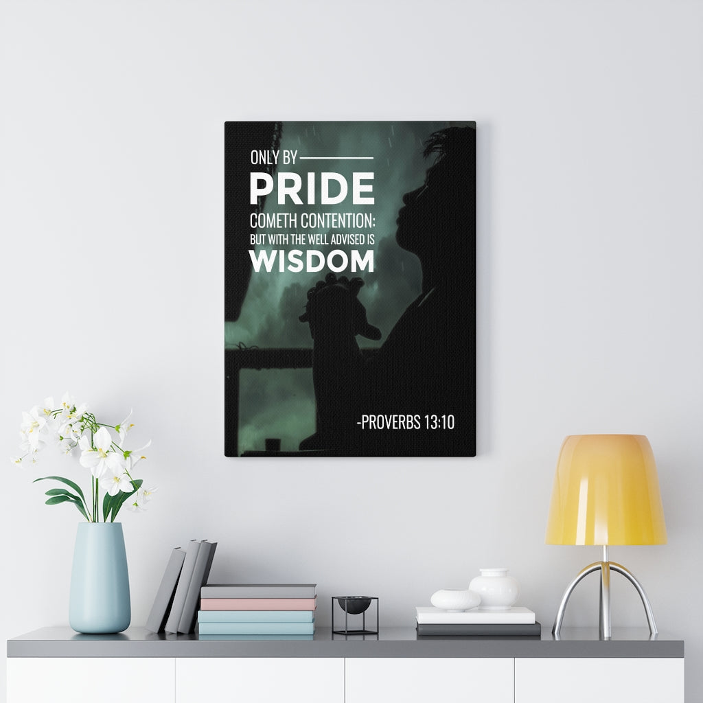 Scripture Walls Only by Pride Proverbs 13:10 Christian Wall Art Bible Verse Print Ready to Hang - Express Your Love Gifts
