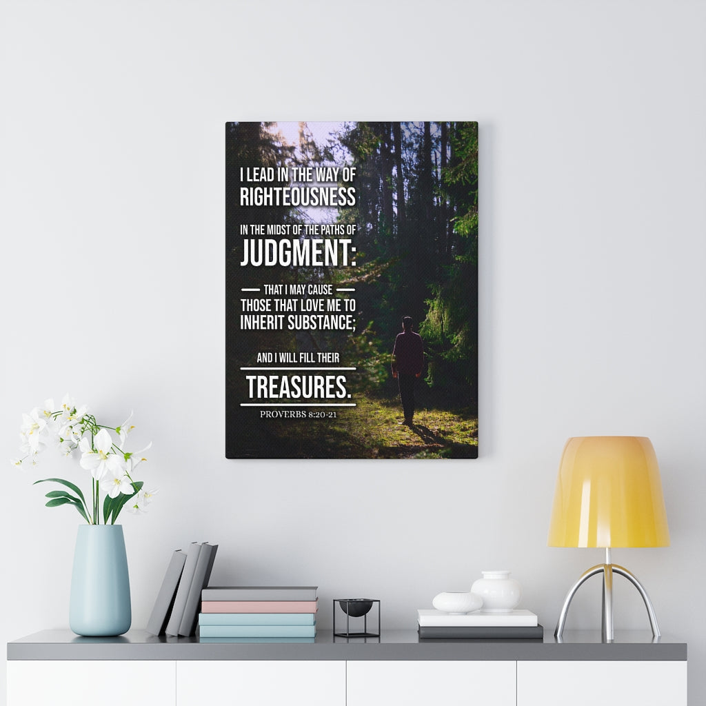 Scripture Walls Paths of Judgment Proverbs 8:20-2 Christian Wall Art Bible Verse Print Ready to Hang - Express Your Love Gifts