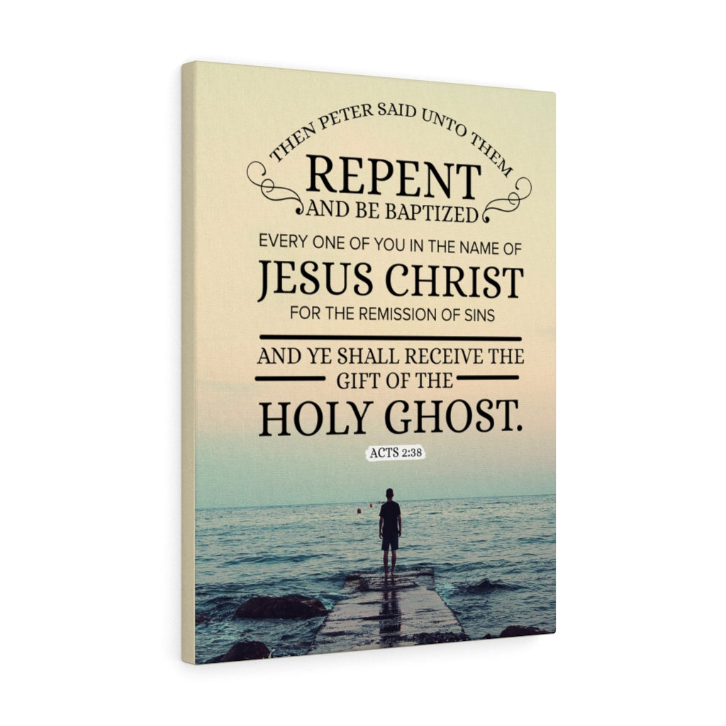 Scripture Walls Repent and Be Baptized Acts 2:38 Bible Verse Wall Art Scripture Art Faith Artwork Christian Home Decor - Express Your Love Gifts