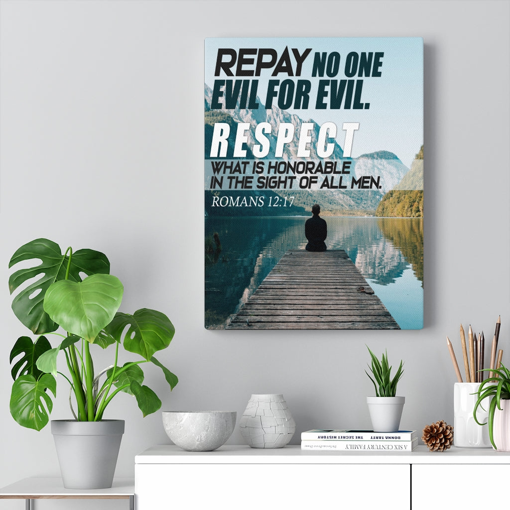 Scripture WallsRespect Romans 12:17 WEB Christian Home Decor Scripture Art - Express Your Love Gifts