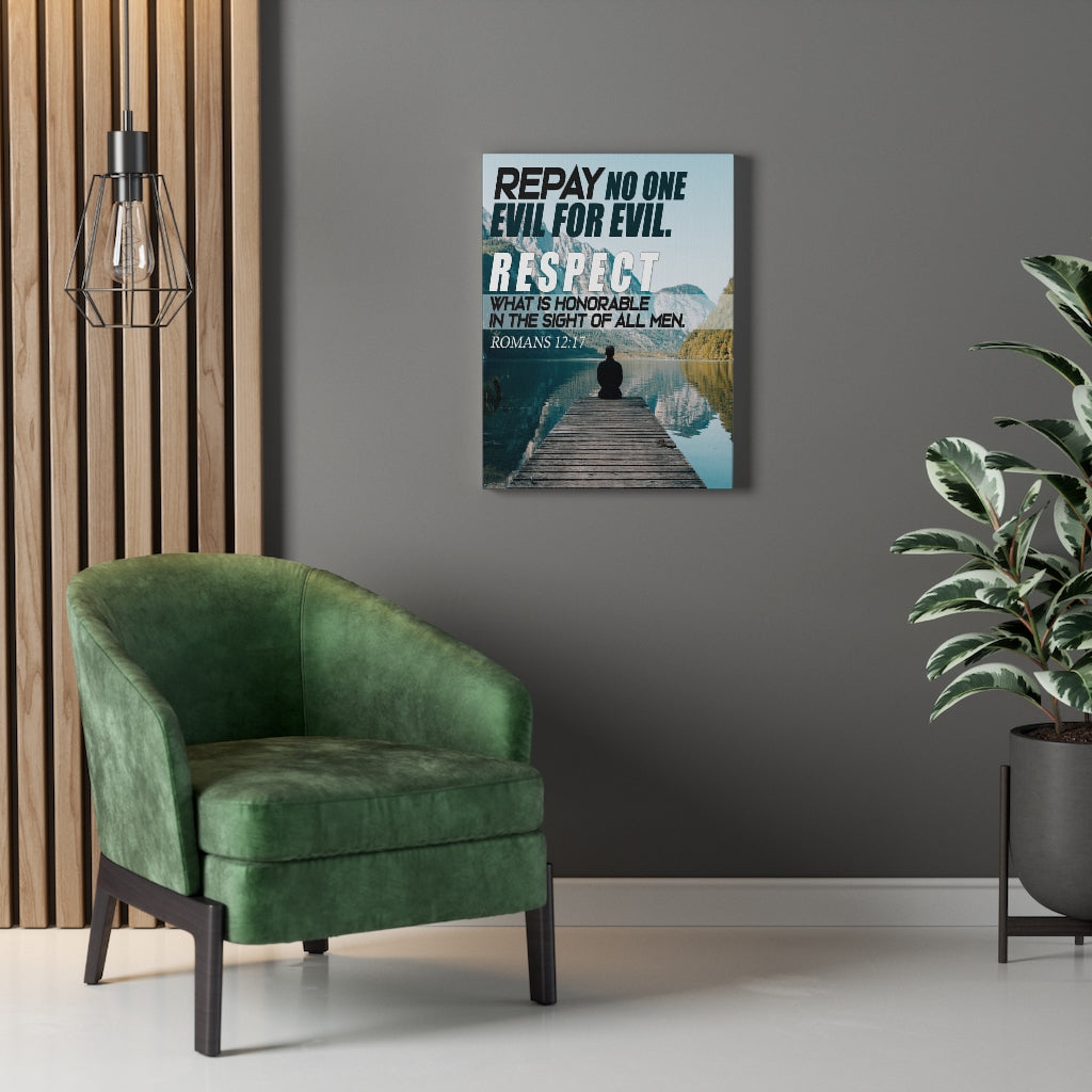 Scripture WallsRespect Romans 12:17 WEB Christian Home Decor Scripture Art - Express Your Love Gifts