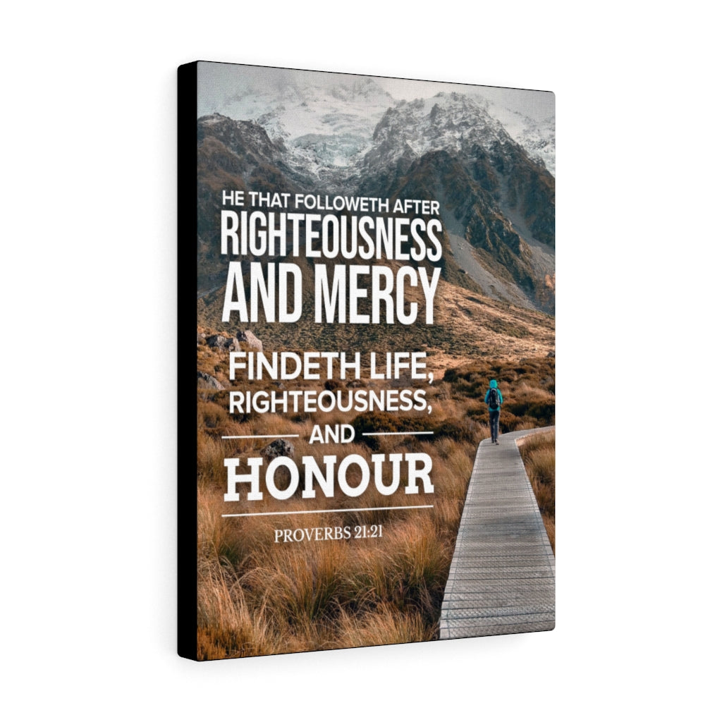 Scripture Walls Righteousness and Honour Proverbs 21:21 Christian Wall Art Bible Verse Print Ready to Hang - Express Your Love Gifts