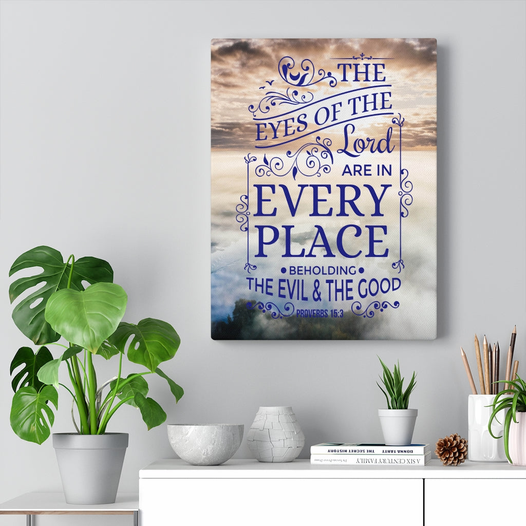 Scripture Walls The Evil and the Good Proverbs 15:3 Christian Wall Art Bible Verse Print Ready to Hang - Express Your Love Gifts