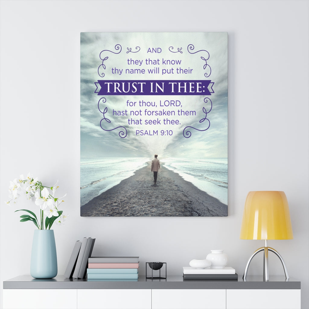 Scripture Walls Trust In Thee Psalm 9:10 Christian Wall Art Bible Verse Print Ready to Hang - Express Your Love Gifts