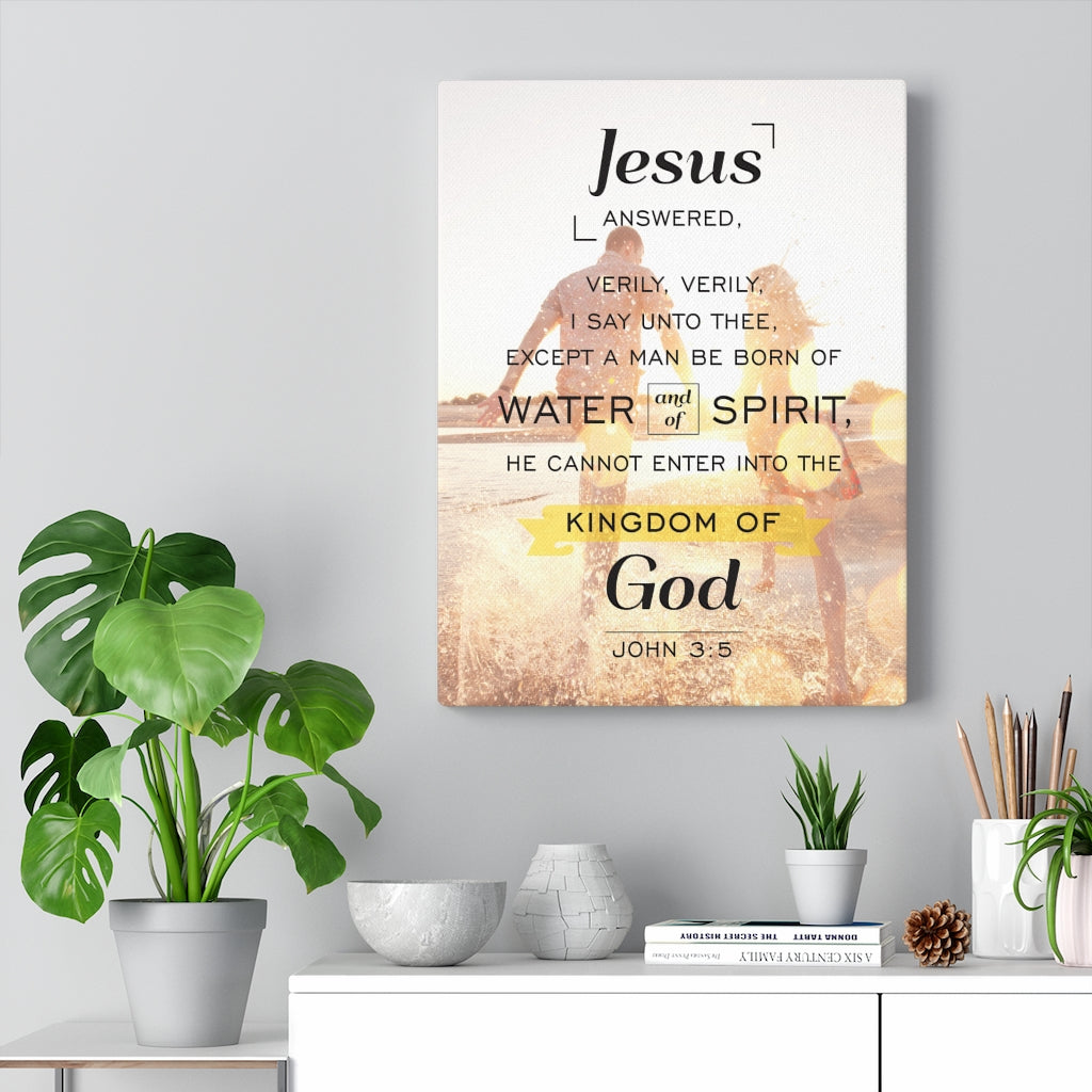 Scripture Walls Water and of Spirit John 3:5 Christian Wall Art Bible Verse Print Ready to Hang - Express Your Love Gifts