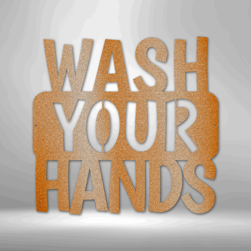 Wash Your Hands Quote Steel Sign Steel Art Wall Metal Decor-Express Your Love Gifts