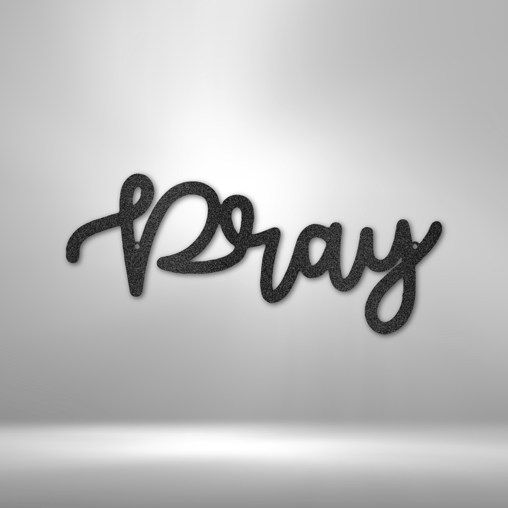 Scripture Walls Pray Script Steel Sign Steel Art Wall Metal Decor-Express Your Love Gifts