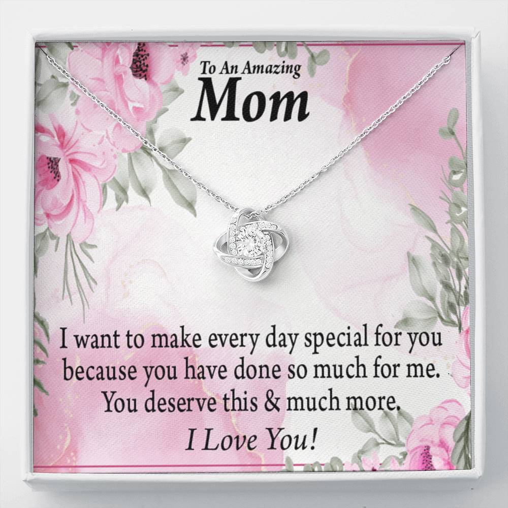 Mom Everyday Is Special Love Knot Message Card From Son Daughter Gift Anniversary Birthday Graduation Mothers Day-Express Your Love Gifts
