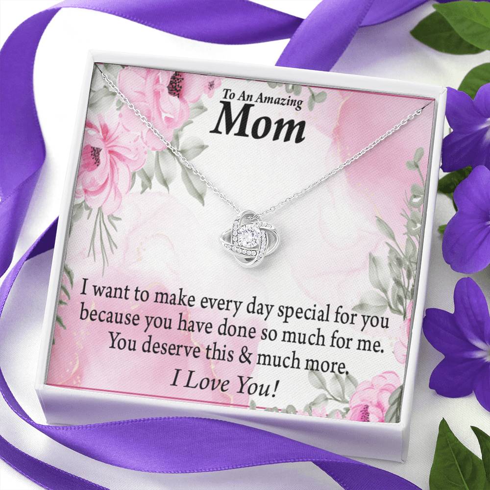 Mom Everyday Is Special Love Knot Message Card From Son Daughter Gift Anniversary Birthday Graduation Mothers Day-Express Your Love Gifts