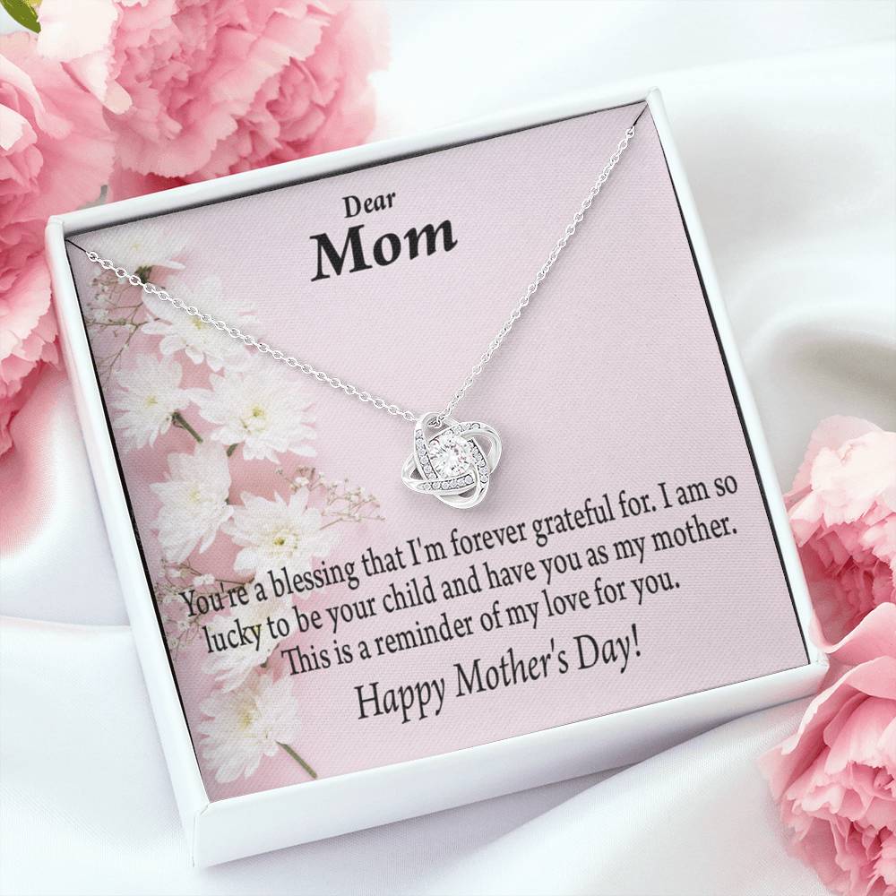 Forever Grateful Happy Mother'S Day Love Knot Message Card From Son Daughter Gift Anniversary Birthday Graduation Mothers Day-Express Your Love Gifts