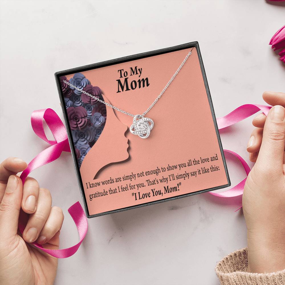 To Mom Words Are Not Enough Love Knot Message Card From Son Daughter Gift Anniversary Birthday Graduation Mothers Day-Express Your Love Gifts