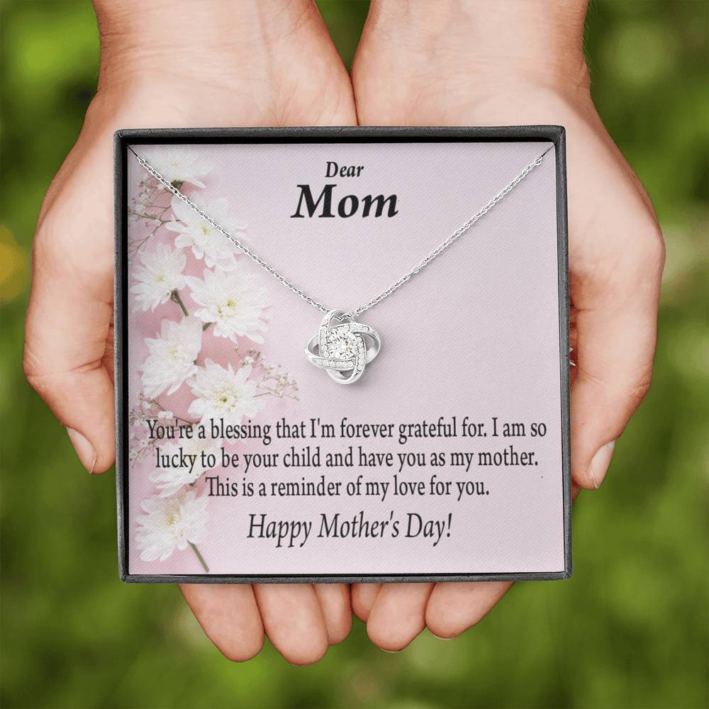 Forever Grateful Happy Mother'S Day Love Knot Message Card From Son Daughter Gift Anniversary Birthday Graduation Mothers Day-Express Your Love Gifts