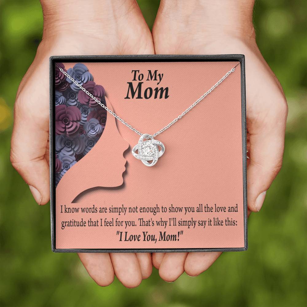 To Mom Words Are Not Enough Love Knot Message Card From Son Daughter Gift Anniversary Birthday Graduation Mothers Day-Express Your Love Gifts