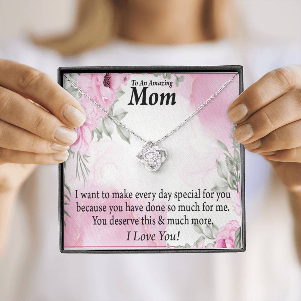Mom Everyday Is Special Love Knot Message Card From Son Daughter Gift Anniversary Birthday Graduation Mothers Day-Express Your Love Gifts