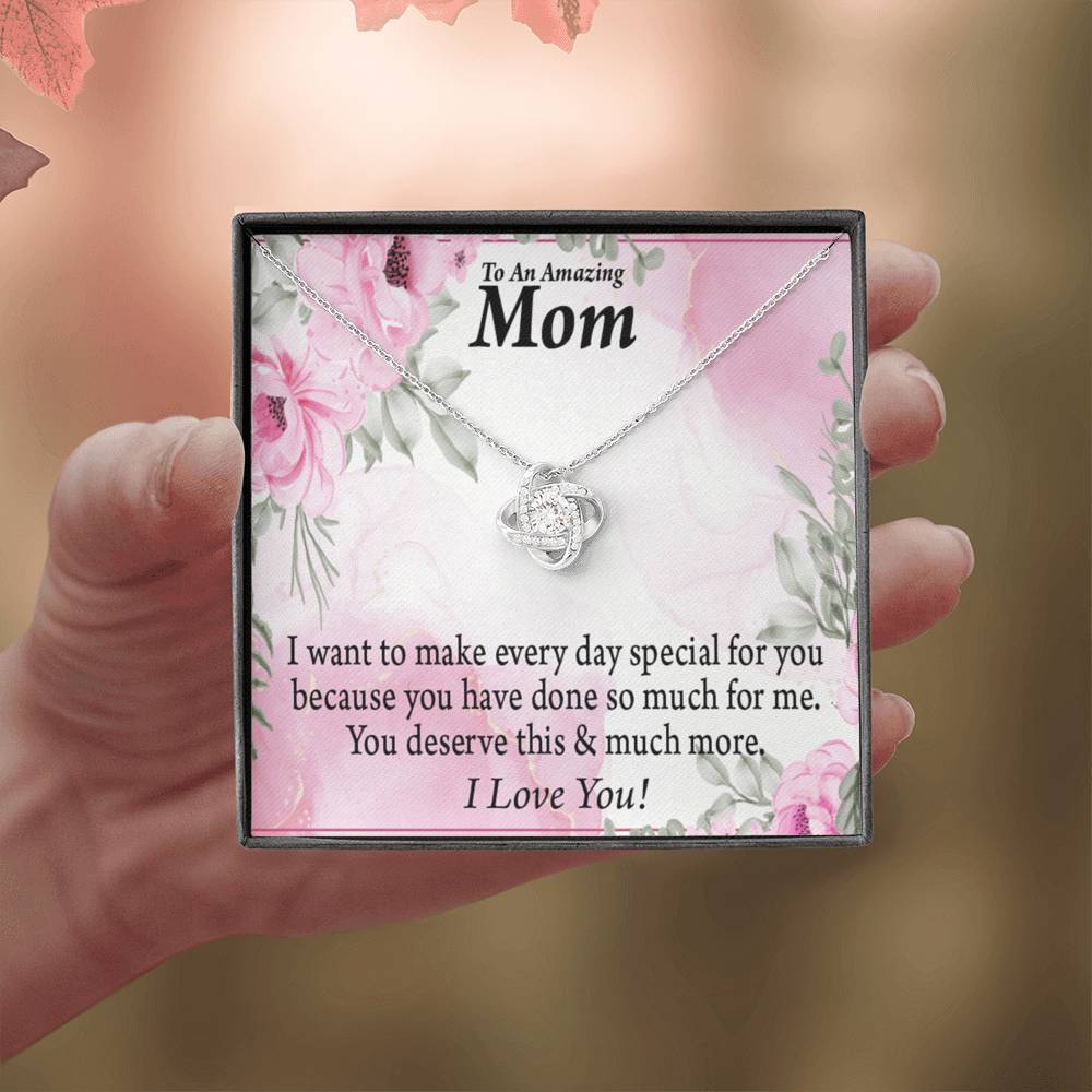 Mom Everyday Is Special Love Knot Message Card From Son Daughter Gift Anniversary Birthday Graduation Mothers Day-Express Your Love Gifts