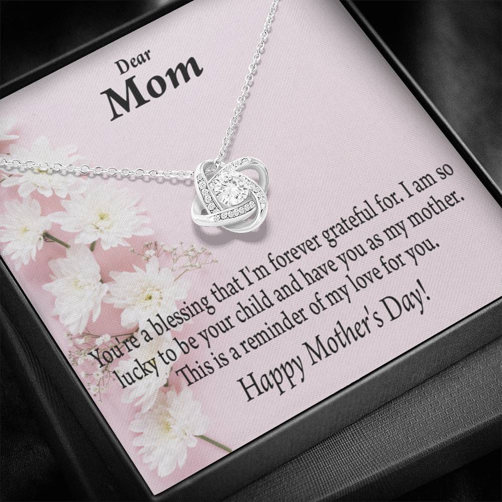 Forever Grateful Happy Mother'S Day Love Knot Message Card From Son Daughter Gift Anniversary Birthday Graduation Mothers Day-Express Your Love Gifts
