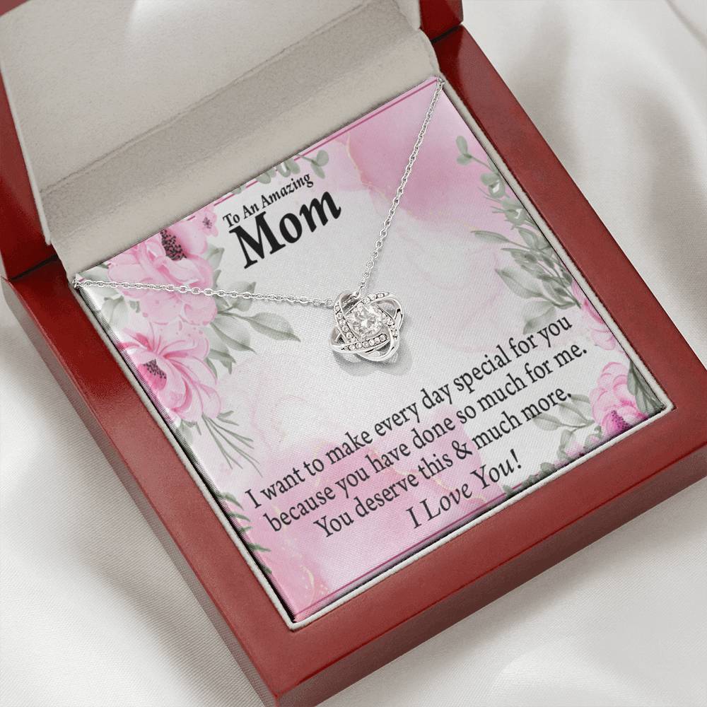 Mom Everyday Is Special Love Knot Message Card From Son Daughter Gift Anniversary Birthday Graduation Mothers Day-Express Your Love Gifts