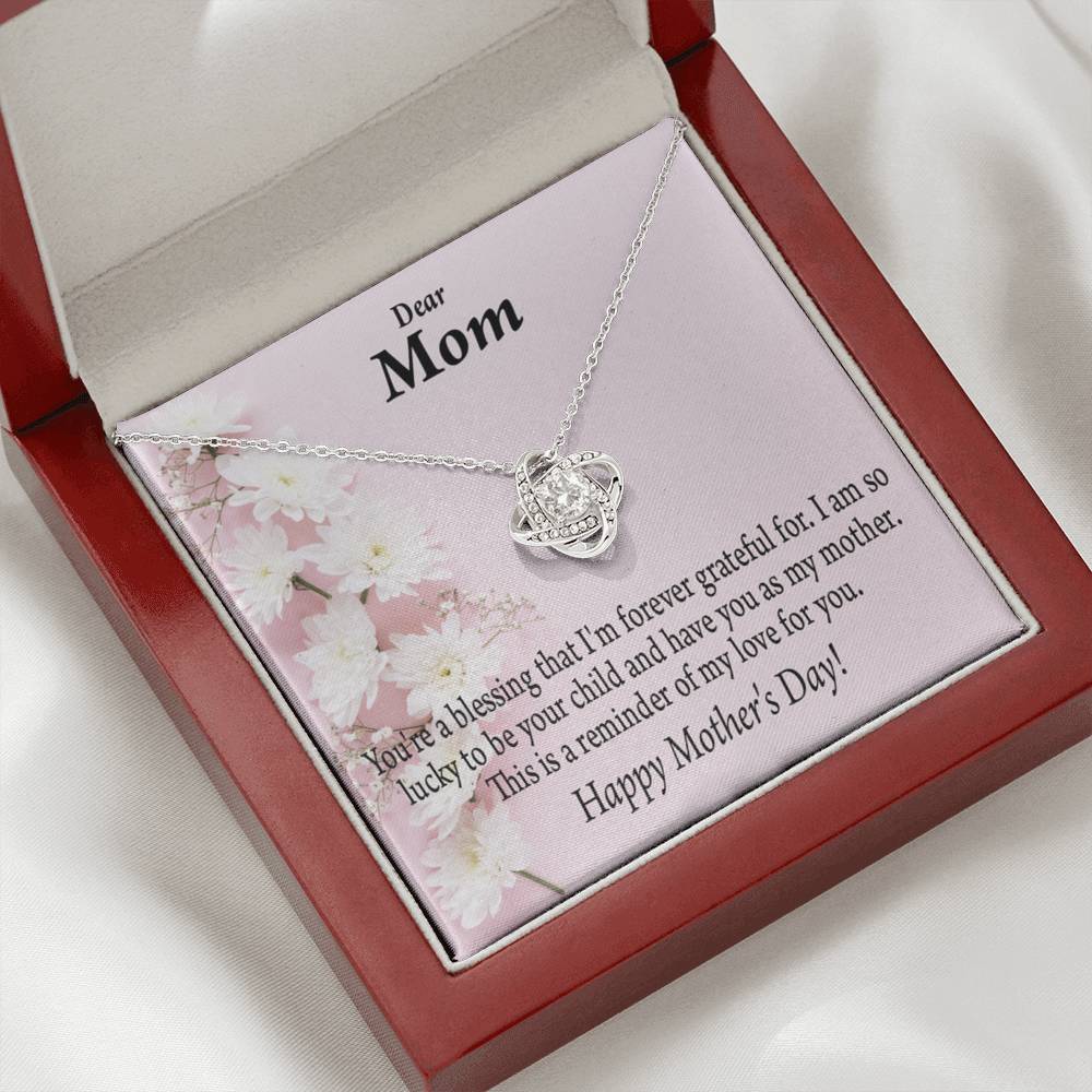 Forever Grateful Happy Mother'S Day Love Knot Message Card From Son Daughter Gift Anniversary Birthday Graduation Mothers Day-Express Your Love Gifts