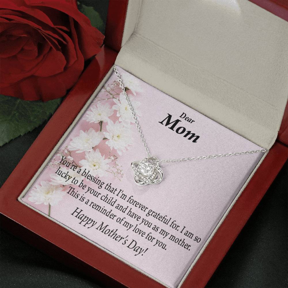 Forever Grateful Happy Mother'S Day Love Knot Message Card From Son Daughter Gift Anniversary Birthday Graduation Mothers Day-Express Your Love Gifts
