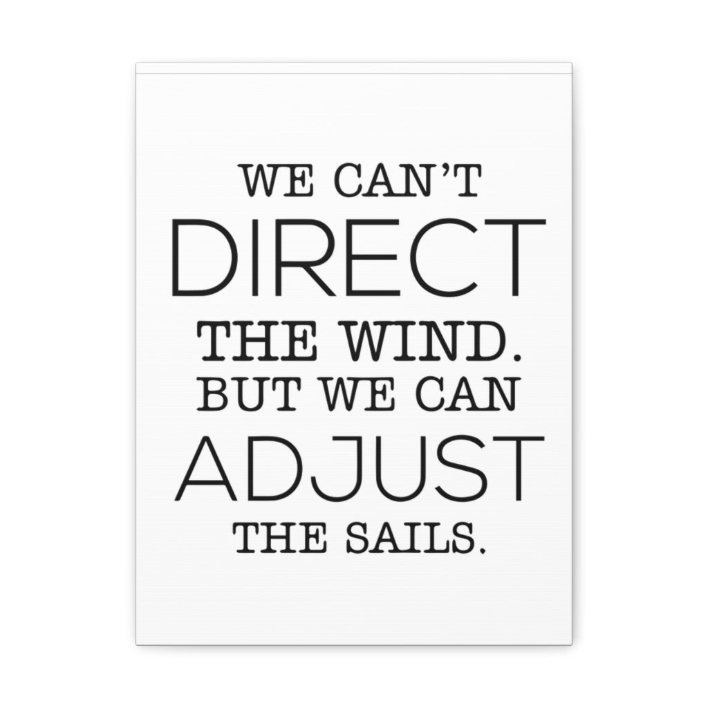 Scripture Walls Inspirational Wall Art Adjust The Sails Motivation Wall Decor for Home Office Gym Inspiring Success Quote Print Ready to Hang Unframed-Express Your Love Gifts
