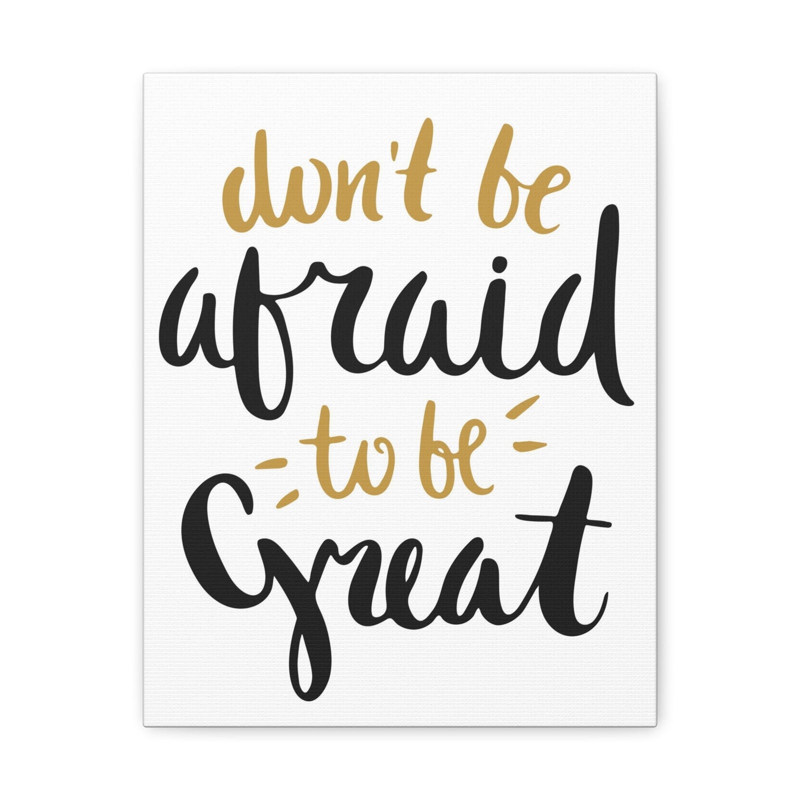 Scripture Walls Inspirational Wall Art Afraid To Be Great Motivation Wall Decor for Home Office Gym Inspiring Success Quote Print Ready to Hang Unframed-Express Your Love Gifts