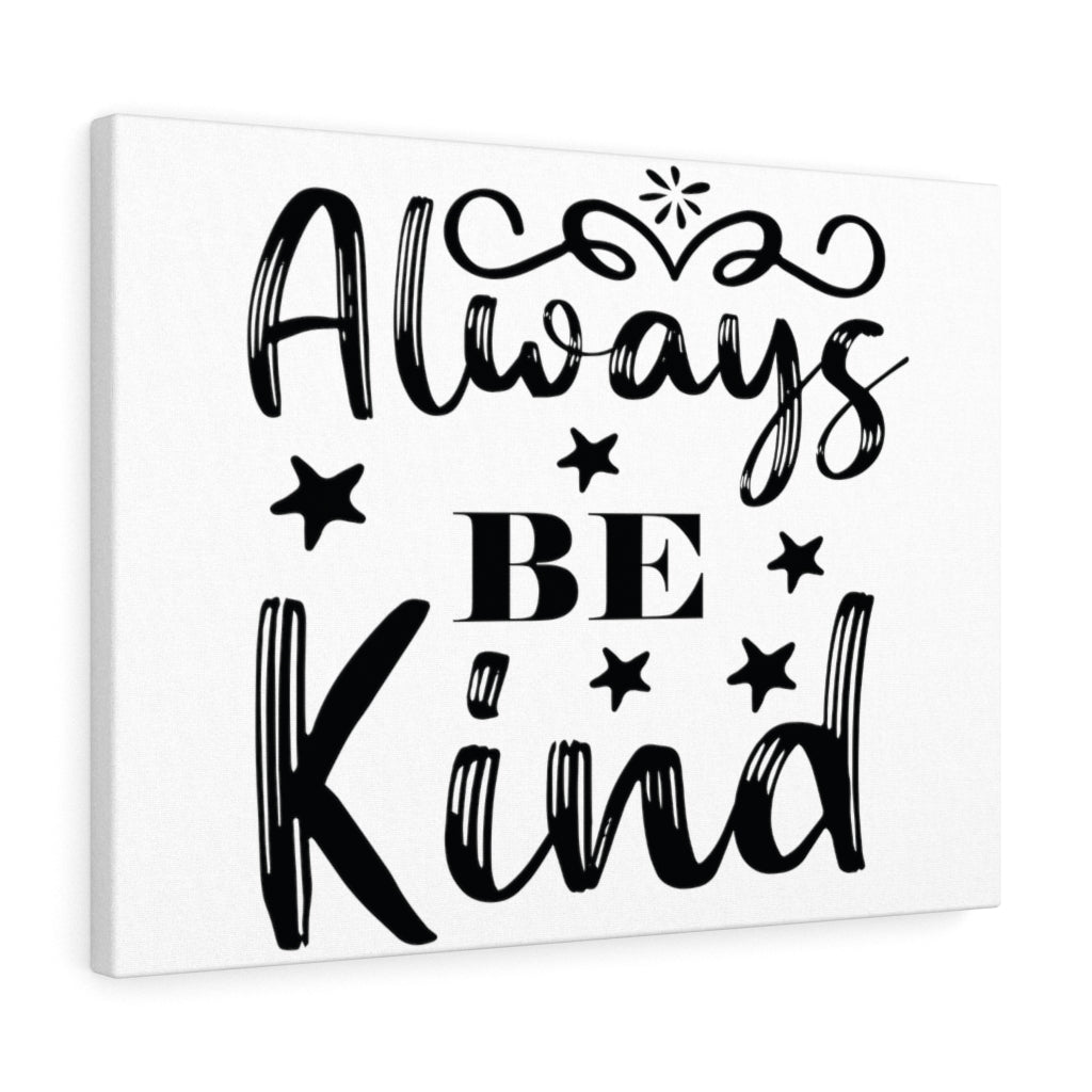 Scripture Walls Inspirational Wall Art Always Be Kind Stars Wall Art Motivation Wall Decor for Home Office Gym Inspiring Success Quote Print Ready to Hang Unframed-Express Your Love Gifts
