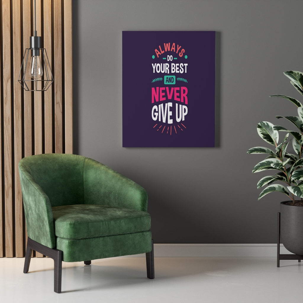 Scripture Walls Inspirational Wall Art Always Do Your Best Wall Art Motivation Wall Decor for Home Office Gym Inspiring Success Quote Print Ready to Hang Unframed-Express Your Love Gifts