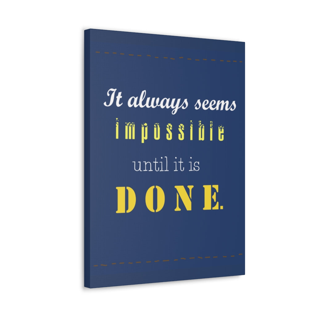 Scripture Walls Inspirational Wall Art Always Seems Impossible Motivation Wall Decor for Home Office Gym Inspiring Success Quote Print Ready to Hang Unframed-Express Your Love Gifts