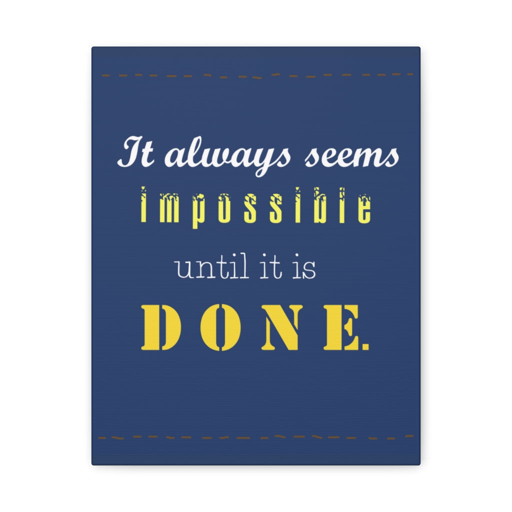 Scripture Walls Inspirational Wall Art Always Seems Impossible Motivation Wall Decor for Home Office Gym Inspiring Success Quote Print Ready to Hang Unframed-Express Your Love Gifts