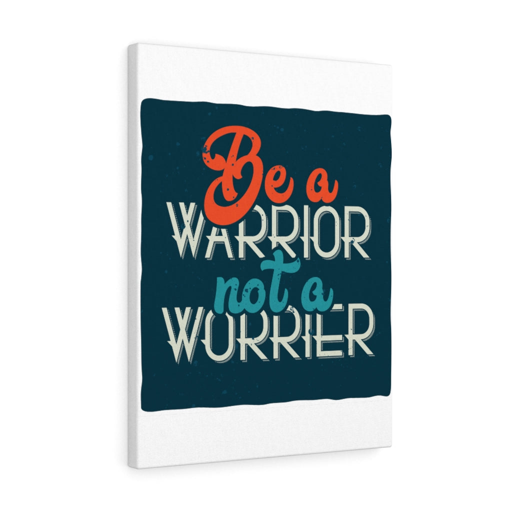 Scripture Walls Inspirational Wall Art Be A Warrior Not A Worrier Wall Art Motivational Motto Inspiring Prints Artwork Decor Ready to Hang Unframed-Express Your Love Gifts