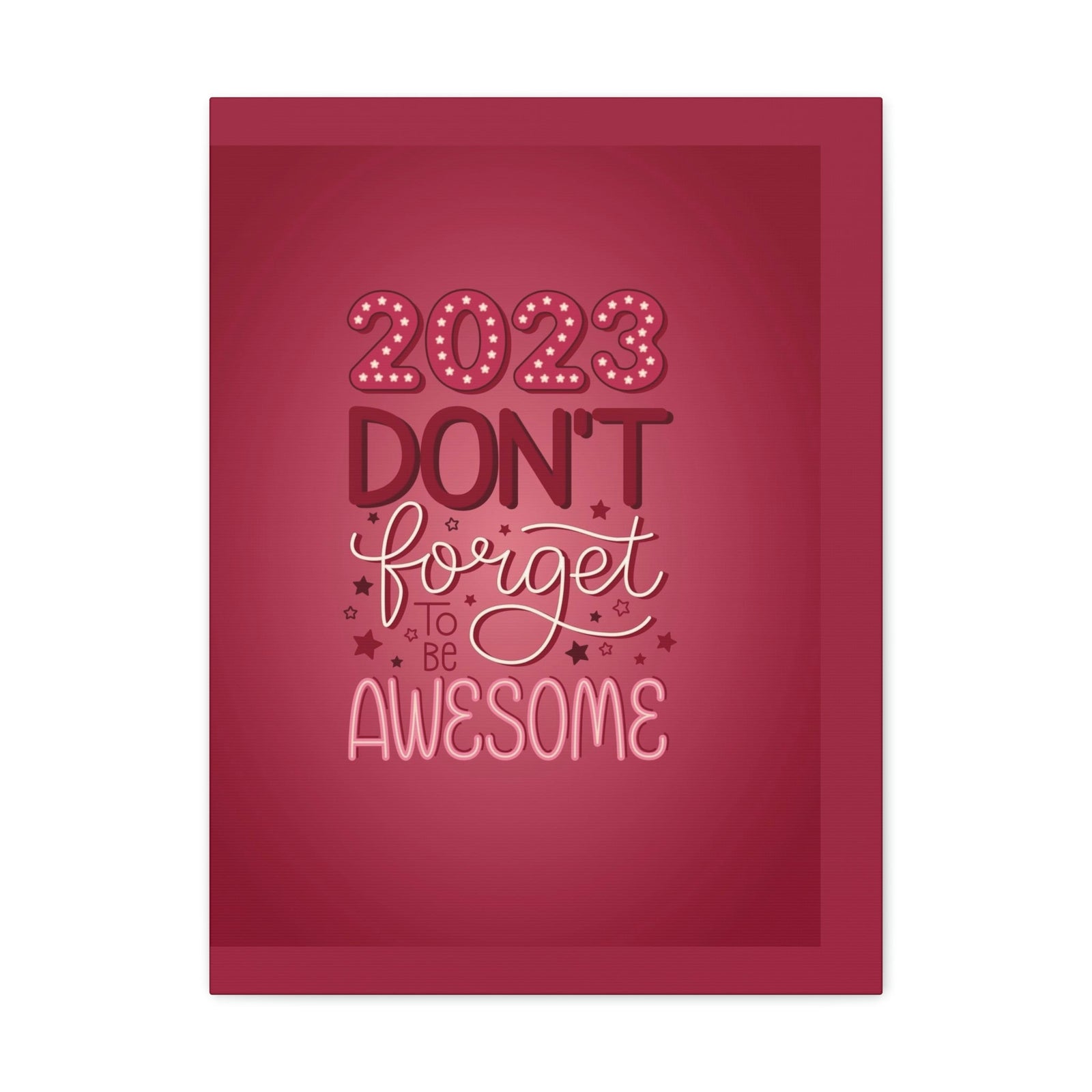 Scripture Walls Inspirational Wall Art Be Awesome 2023 Motivation Wall Decor for Home Office Gym Inspiring Success Quote Print Ready to Hang Unframed-Express Your Love Gifts