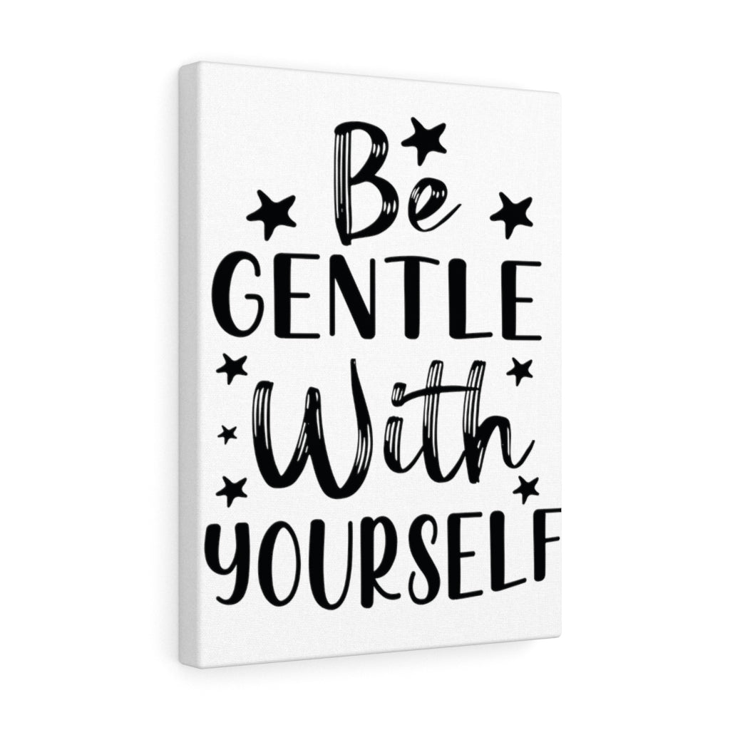 Scripture Walls Inspirational Wall Art Be Gentle With Yourself Wall Art Motivation Wall Decor for Home Office Gym Inspiring Success Quote Print Ready to Hang Unframed-Express Your Love Gifts