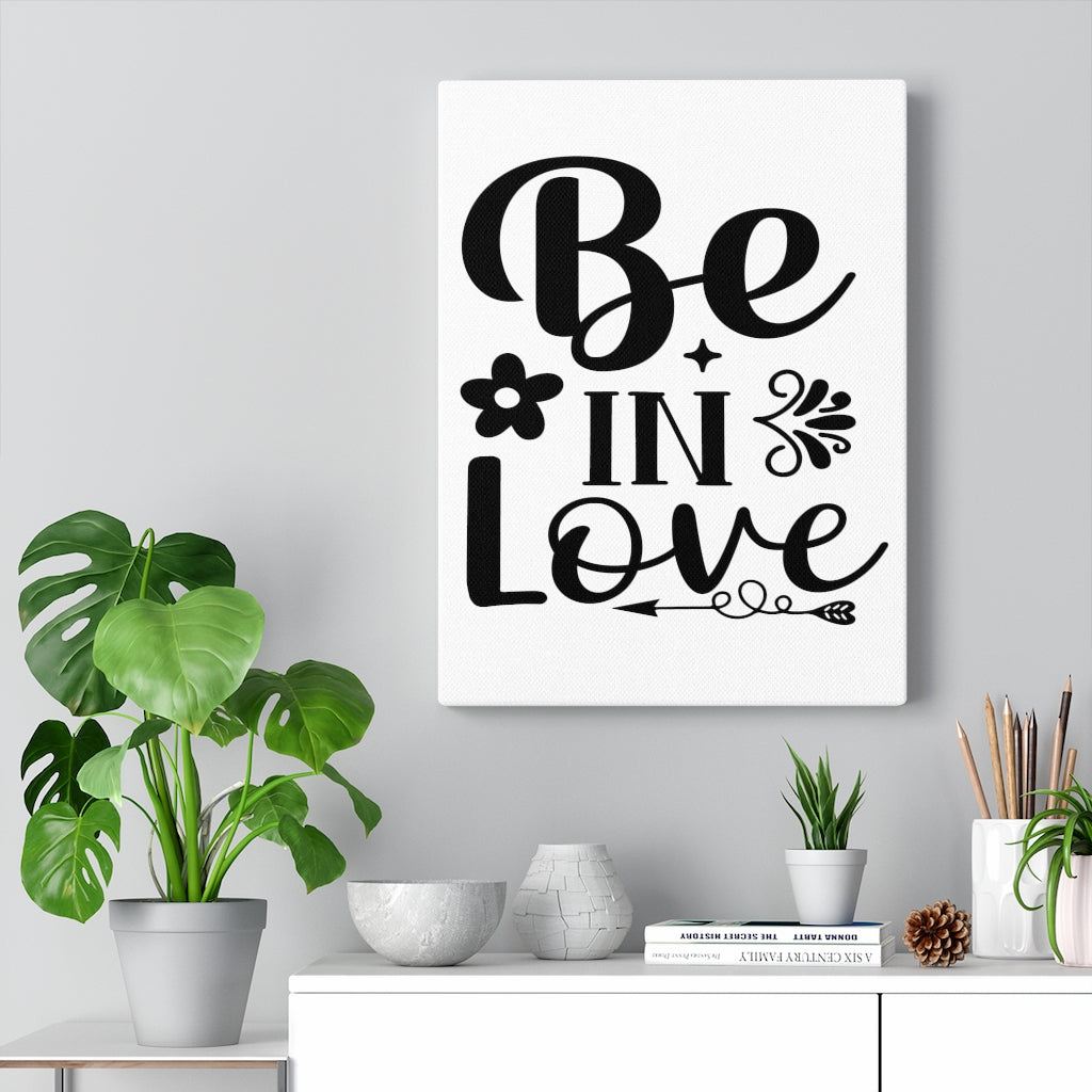 Scripture Walls Inspirational Wall Art Be In Love Wall Art Motivation Wall Decor for Home Office Gym Inspiring Success Quote Print Ready to Hang Unframed-Express Your Love Gifts