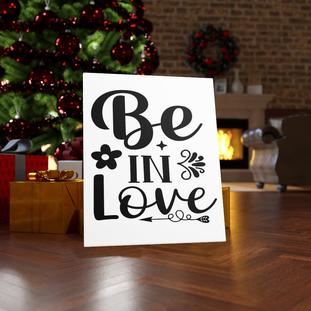 Scripture Walls Inspirational Wall Art Be In Love Wall Art Motivation Wall Decor for Home Office Gym Inspiring Success Quote Print Ready to Hang Unframed-Express Your Love Gifts