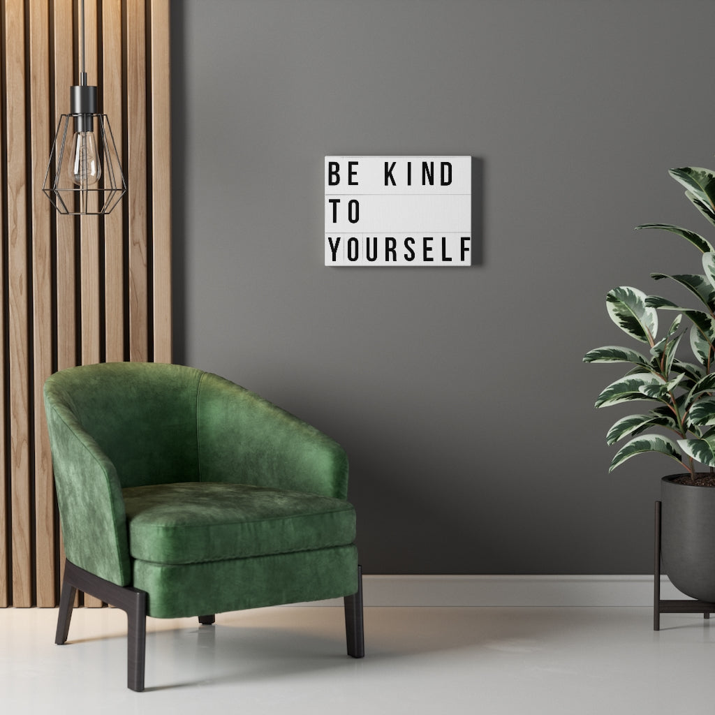 Scripture Walls Inspirational Wall Art Be Kind To Yourself Motivational Print Ready to Hang Artwork Unframed-Express Your Love Gifts