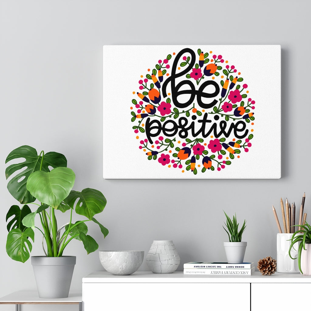 Scripture Walls Inspirational Wall Art Be Positive Wall Art Motivational Motto Inspiring Prints Artwork Decor Ready to Hang Unframed-Express Your Love Gifts