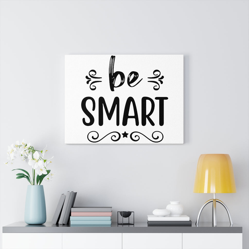 Scripture Walls Inspirational Wall Art Be Smart Wall Art Motivation Wall Decor for Home Office Gym Inspiring Success Quote Print Ready to Hang Unframed-Express Your Love Gifts