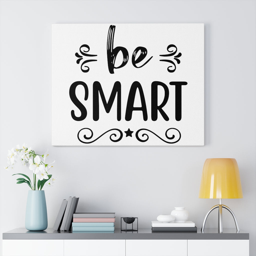 Scripture Walls Inspirational Wall Art Be Smart Wall Art Motivation Wall Decor for Home Office Gym Inspiring Success Quote Print Ready to Hang Unframed-Express Your Love Gifts