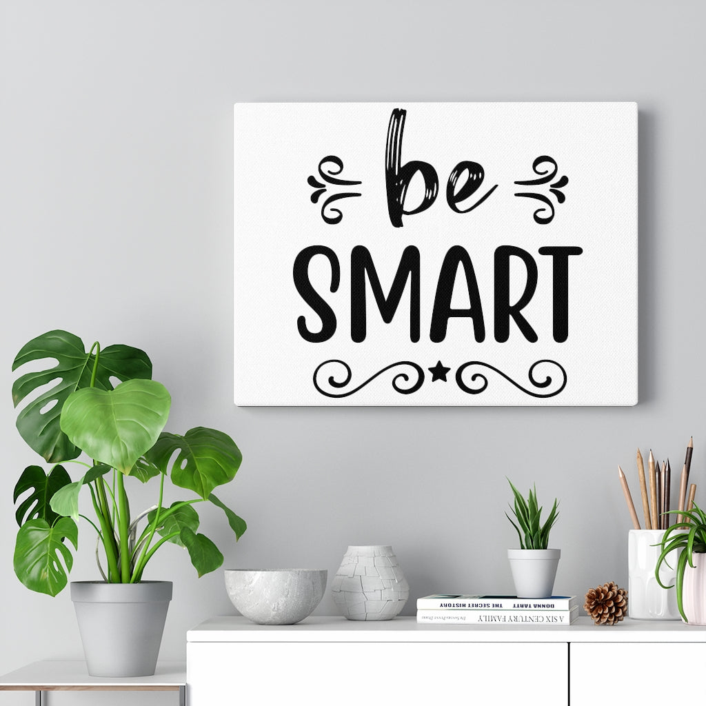 Scripture Walls Inspirational Wall Art Be Smart Wall Art Motivation Wall Decor for Home Office Gym Inspiring Success Quote Print Ready to Hang Unframed-Express Your Love Gifts