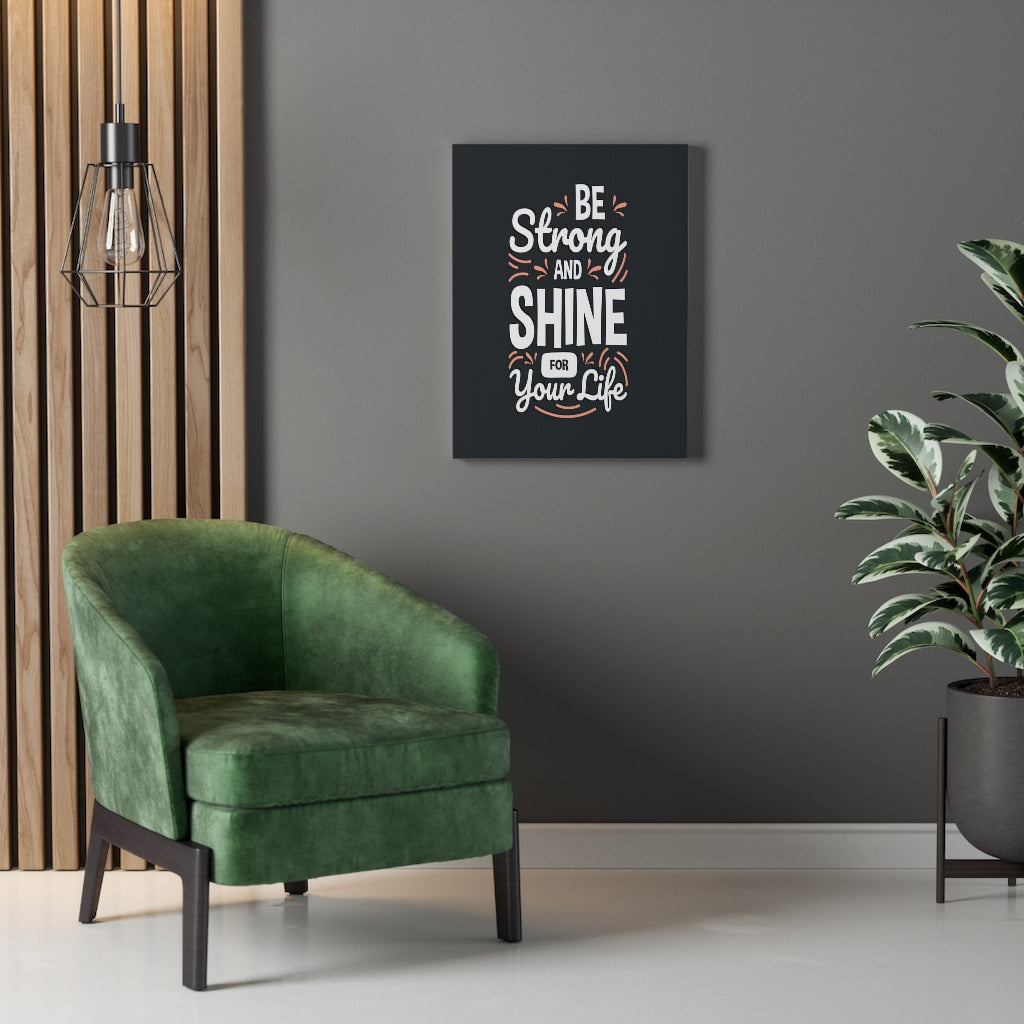 Scripture Walls Inspirational Wall Art Be Strong And Shine Wall Art Motivation Wall Decor for Home Office Gym Inspiring Success Quote Print Ready to Hang Unframed-Express Your Love Gifts