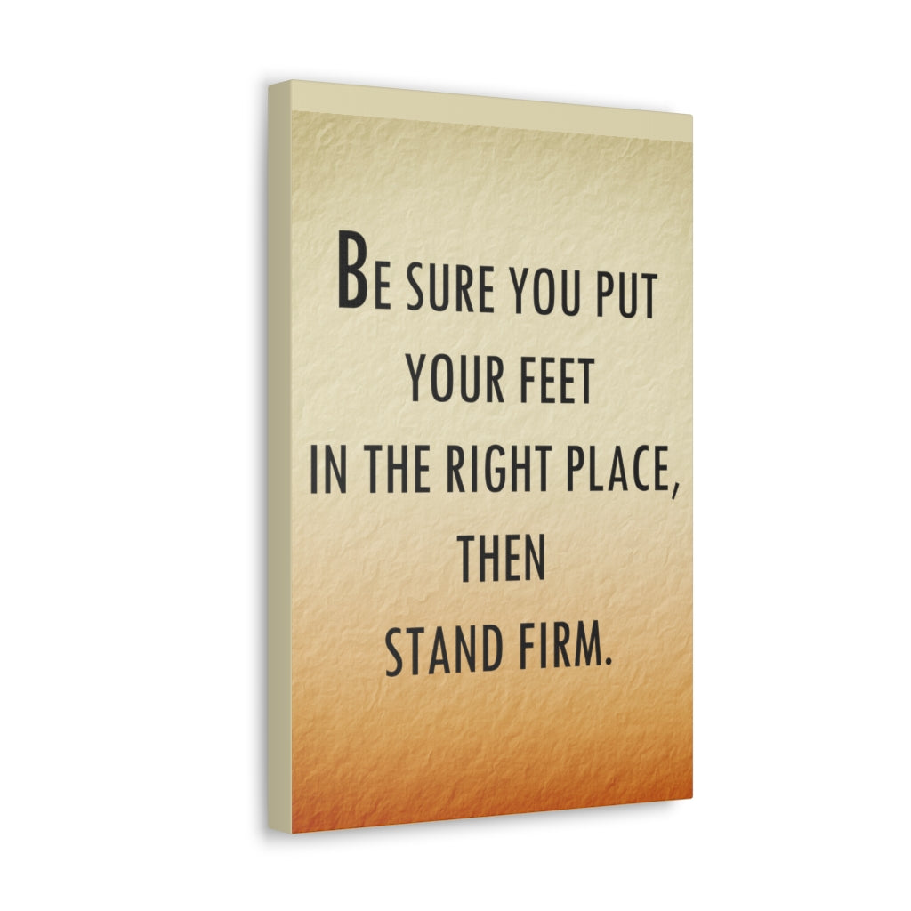 Scripture Walls Inspirational Wall Art Be Sure Stand Firm Motivation Wall Decor for Home Office Gym Inspiring Success Quote Print Ready to Hang Unframed-Express Your Love Gifts