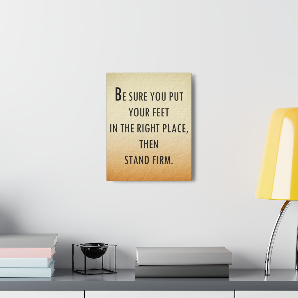 Scripture Walls Inspirational Wall Art Be Sure Stand Firm Motivation Wall Decor for Home Office Gym Inspiring Success Quote Print Ready to Hang Unframed-Express Your Love Gifts