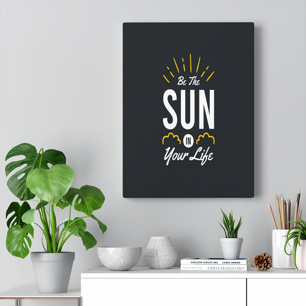 Scripture Walls Inspirational Wall Art Be The Sun In Your Life Wall Art Motivation Wall Decor for Home Office Gym Inspiring Success Quote Print Ready to Hang Unframed-Express Your Love Gifts